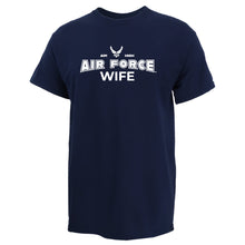 Load image into Gallery viewer, Air Force Wife T-Shirt (Navy)