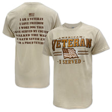 Load image into Gallery viewer, American Veteran I Served T-Shirt (Tan)